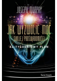 Jak wyzwolić moc twojej podświadomości BR