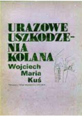 Urazowe uszkodzenia kolana