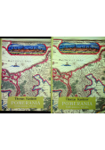 Pomerania Kronika pomorska z XVI wieku Tom I i II