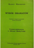 Wybór dramatów  Reprint z 1894 r.