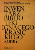 Inwentarz biblioteki Ignacego Krasickiego z 1810 r