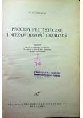 Procesy Statystyczne i niezawodność urządzeń