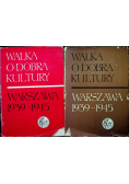 Walka o dobra kultury Warszawa 1939 1945 tom 1 i 2