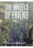 The Wheels of Friend