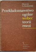 Przekładoznawstwo ogólne wobec teorii enroi