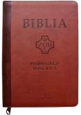 Biblia pierwszego Kościoła z paginat. kasztanowa
