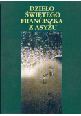 Dzieło świętego Franciszka z Asyżu