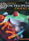 Wielka encyklopedia  zwierząt Tom 20 Płazy