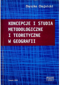 Koncepcje i studia metodologiczne i teoretyczne w geografii
