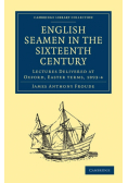 English Seamen in the Sixteenth Century