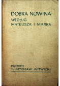 Dobra nowina według Mateusza i Marka