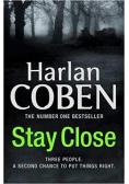 Stay Close