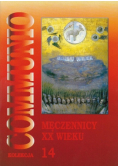 Kolekcja Communio tom 14 Męczennicy XX wiek