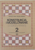 Konstrukcja i modelowanie odzieży lekkiej tom II