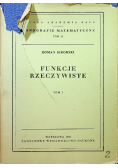 Funkcje Rzeczywiste Tom I