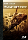 Helikopter w ogniu