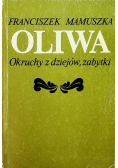 Oliwa Okruchy z dziejów zabytki