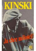 Kinski Klaus - Ja chcę miłości