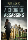 A Choir Of Assassins