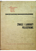 Żywice i laminaty poliestrowe
