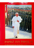Papież Jan Paweł II z wojskiem polskim i świata