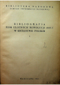 Bibliografia pism ulotnych rewolucji 1905 7 w królestwie polskim
