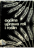 Ogólna uprawa roli i roślin