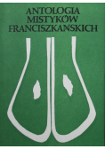 Antologia Mistyków Franciszkańskich Tom II