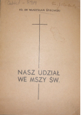 Nasz Udział we Mszy Św 1947 r.
