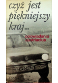 Czyż jest piękniejszy kraj opowiadania austriackie