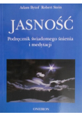 Jasność Podręcznik świadomego śnienia i medytacji