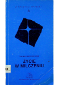 Życie w milczeniu 3