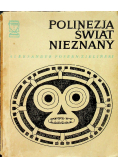 Polinezja świat nieznany