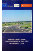 Obwodnica miasta Puławy wraz z nowym mostem przez Wisłę