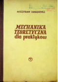 Mechanika Teoretyczna dla praktyka