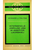 Interwencje zbrojne USA w Ameryce Łacińskiej