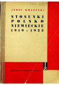 Stosunki Polsko Niemieckie 1919 - 1925