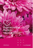 Psychologia relacji czyli jak budować świadome związki z partnerem