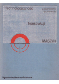 Technologiczność konstrukcji maszyn