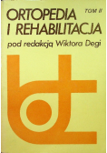 Ortopedia i rehabilitacja Tom 2