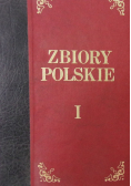 Zbiory polskie tom I reprint z 1926r.