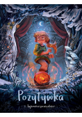 Pozytywka. Tajemnice przeszłości. Tom 3