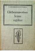 Gleboznawstwo leśne ogólne