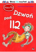 Klasa 1b Dzwoń pod 112