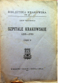 Szpitale Krakowskie 1220 1920  1924 r.