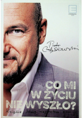Co mi w życiu nie wyszło