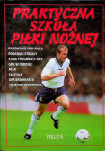 Praktyczna szkoła piłki nożnej