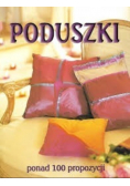 Poduszki ponad 100 propozycji