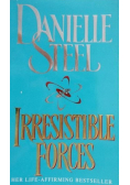 Irresistible forces