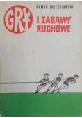 Gry i  zabawy ruchowe